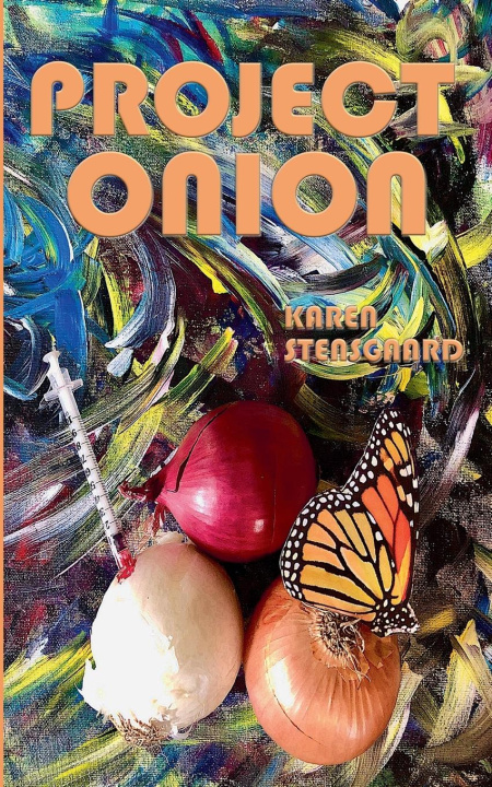 Knjiga Project Onion Karen Stensgaard