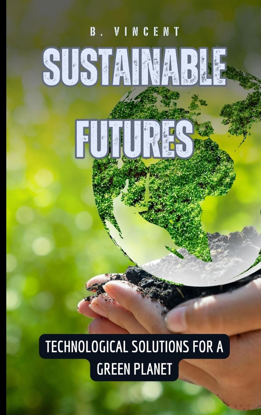 Boek Sustainable Futures B. Vincent