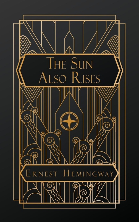 Βιβλίο The Sun Also Rises Ernest Hemingway