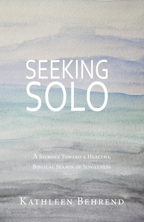 Knjiga Seeking Solo Kathleen Behrend
