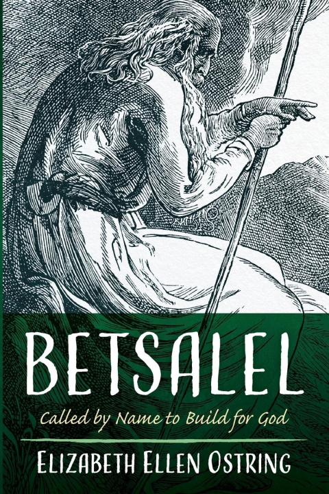 Buch Betsalel Elizabeth Ellen Ostring