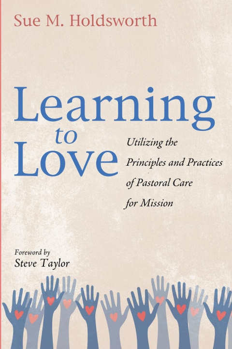 Carte Learning to Love Sue M. Holdsworth