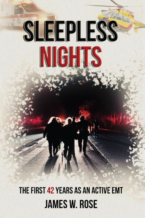 Knjiga SLEEPLESS NIGHTS James W Rose