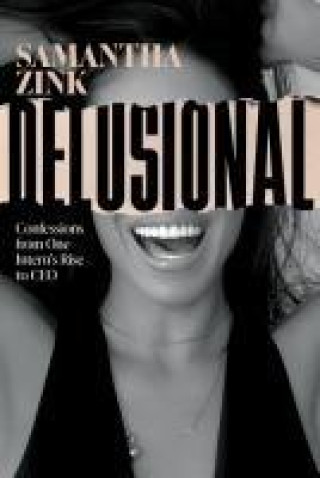 Knjiga Delusional Samantha Zink