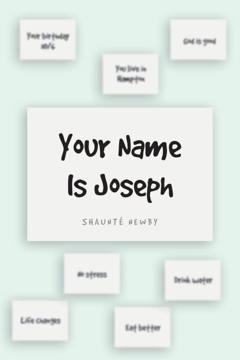 Knjiga Your Name Is Joseph Shaunté Newby