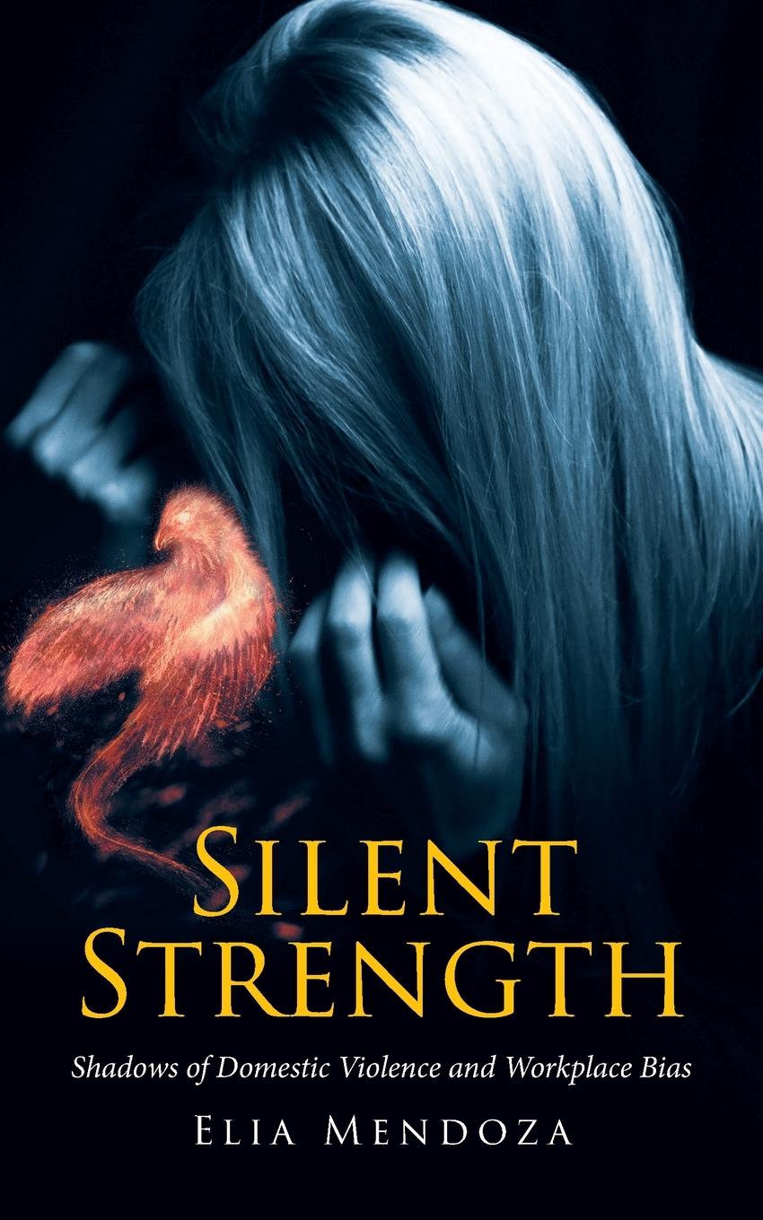 Knjiga Silent Strength Elia Mendoza