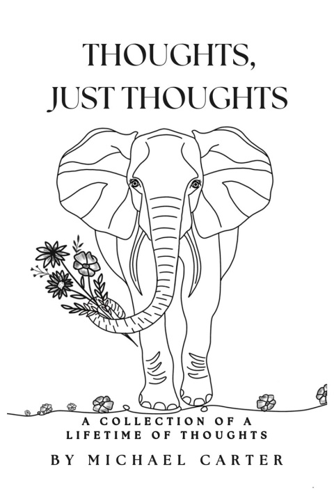 Knjiga Thoughts, Just Thoughts Michael Carter