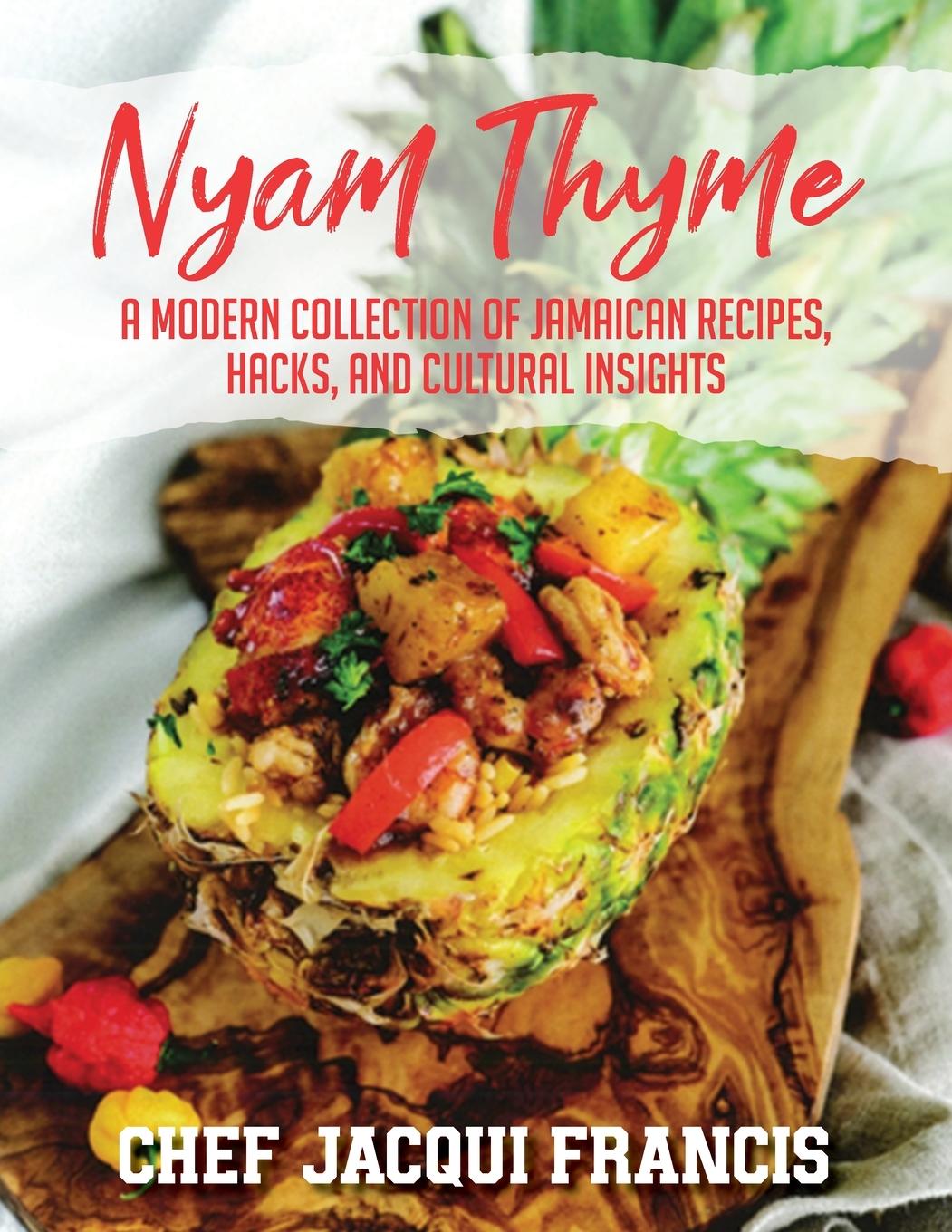Knjiga Nyam Thyme Chef Jacqui Francis