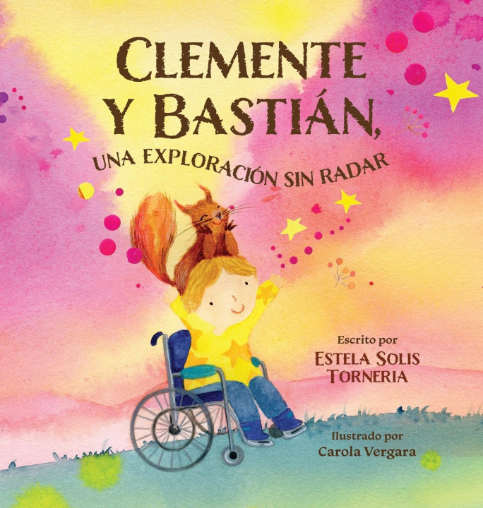 Boek Clemente y Bastián, una exploración sin radar Estela Torneria