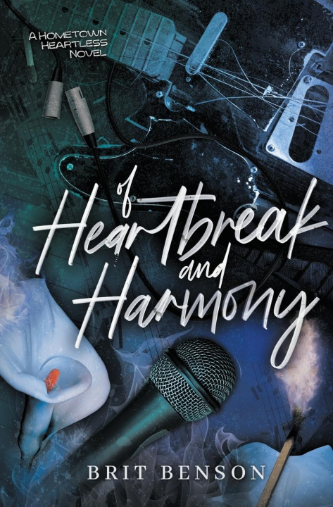 Boek Of Heartbreak and Harmony Brit Benson