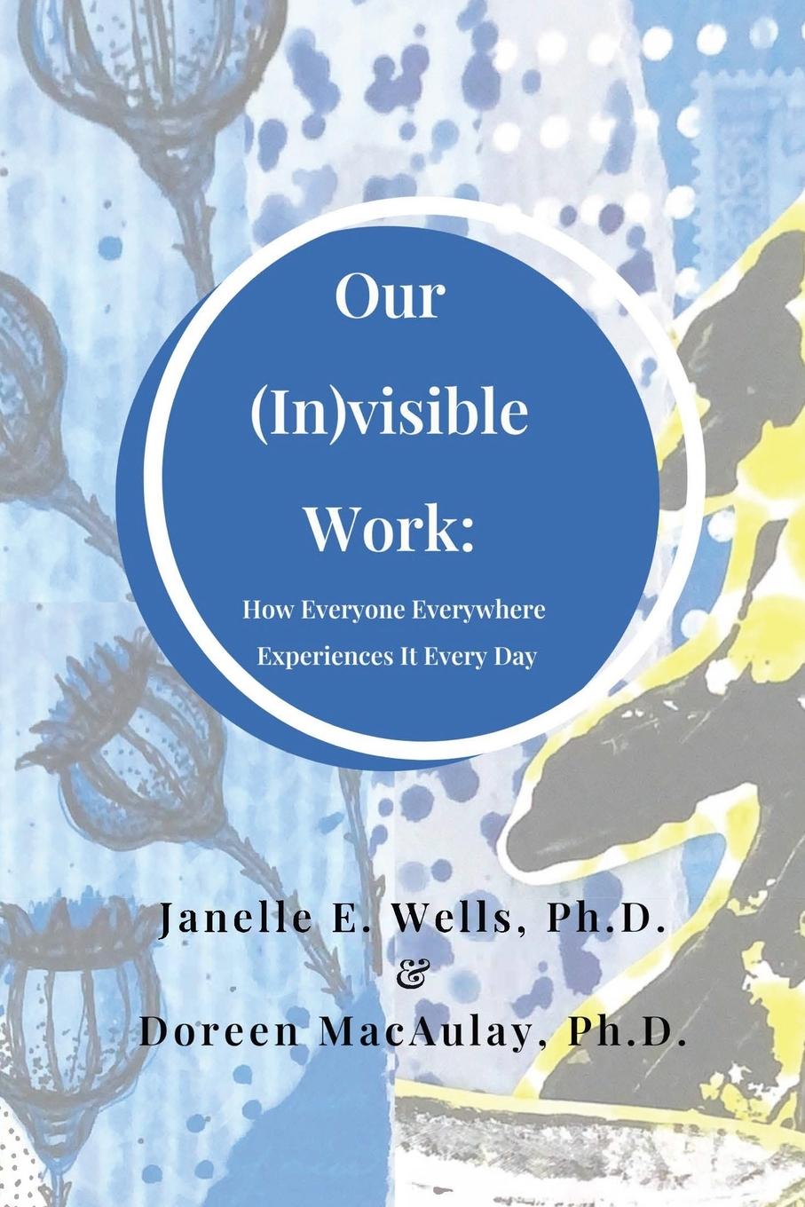 Boek Our (In)visible Work Doreen MacAulay