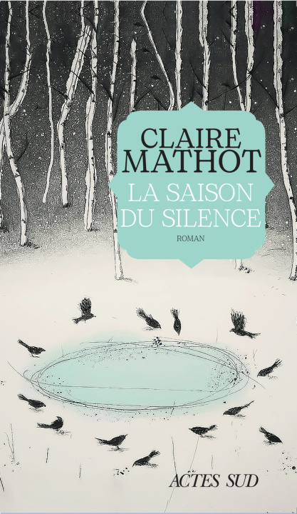 Boek La saison du silence (TP) Mathot