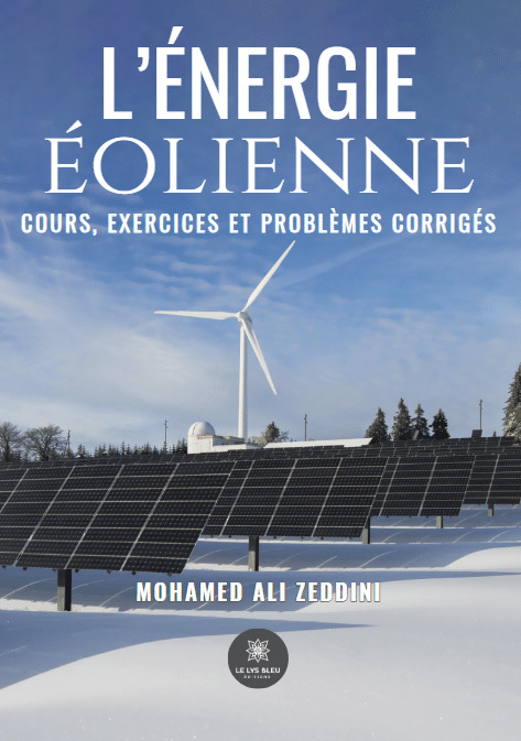 Boek L’énergie éolienne - Cours, exercices et problèmes corrigés Zeddini