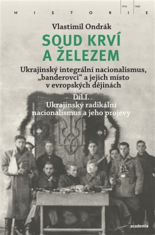 Libro Soud krví a železem Vlastimil Ondrák