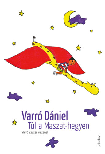 Kniha Túl a Maszat-hegyen Varró Dániel