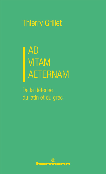 Knjiga Ad vitam aeternam Thierry Grillet
