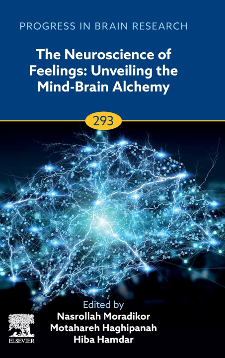 Knjiga The Neuroscience of Feelings Nasrollah Moradikor