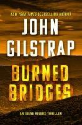 Knjiga BURNED BRIDGES GILSTRAP JOHN