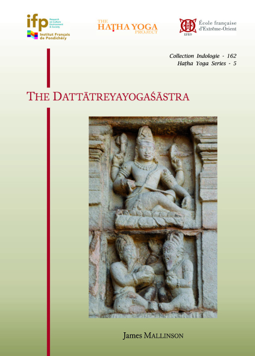 Βιβλίο The Dattatreyayogasastra Mallinson