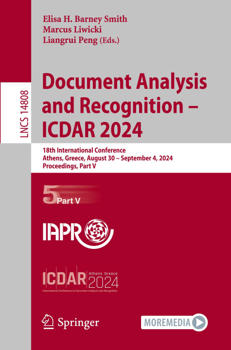 Knjiga Document Analysis and Recognition - ICDAR 2024 Elisa H. Barney Smith