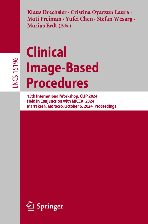 Kniha Clinical Image-Based Procedures Klaus Drechsler