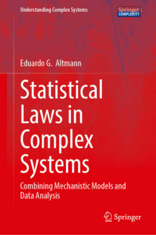 Kniha Statistical Laws in Complex Systems Eduardo G. Altmann