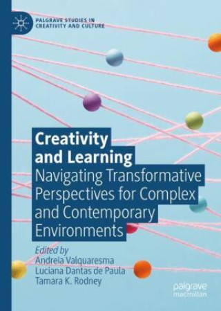 Knjiga Creativity and Learning Andreia Valquaresma