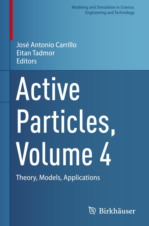 Buch Active Particles, Volume 4 José Antonio Carrillo
