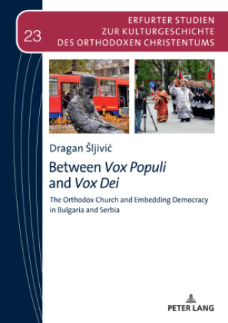 Boek Between Vox Populi and Vox Dei Dragan Sljivic