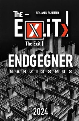 Knjiga The-Ex iT | The Exit Benjamin Schlüter