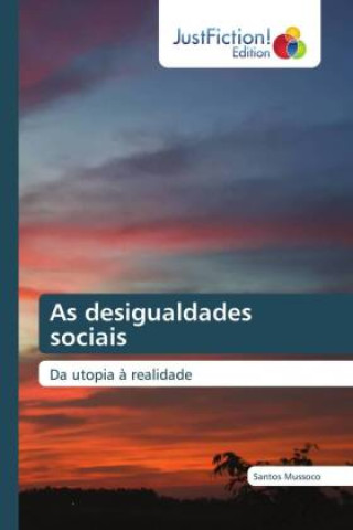Book As desigualdades sociais Santos Mussoco