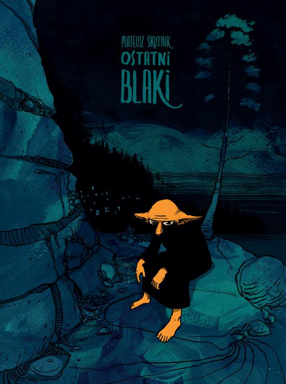 Libro Ostatni Blaki Skutnik Mateusz