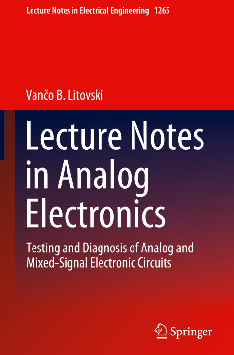 Knjiga Lecture Notes in Analog Electronics Vanco B. Litovski