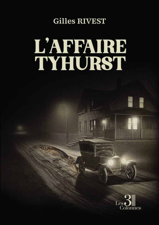 Boek L'affaire Tyhurst Gilles RIVEST