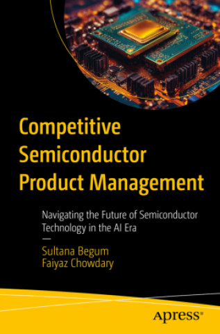 Libro Competitive Silicon Product Management Sultana Begum