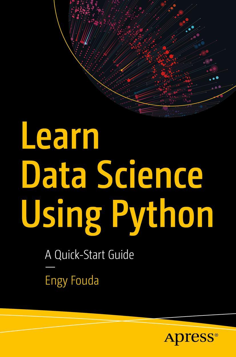 Buch Learn Data Science Using Python Engy Fouda