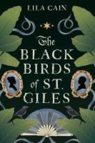 Libro BLACKBIRDS OF ST GILES CAIN LILA