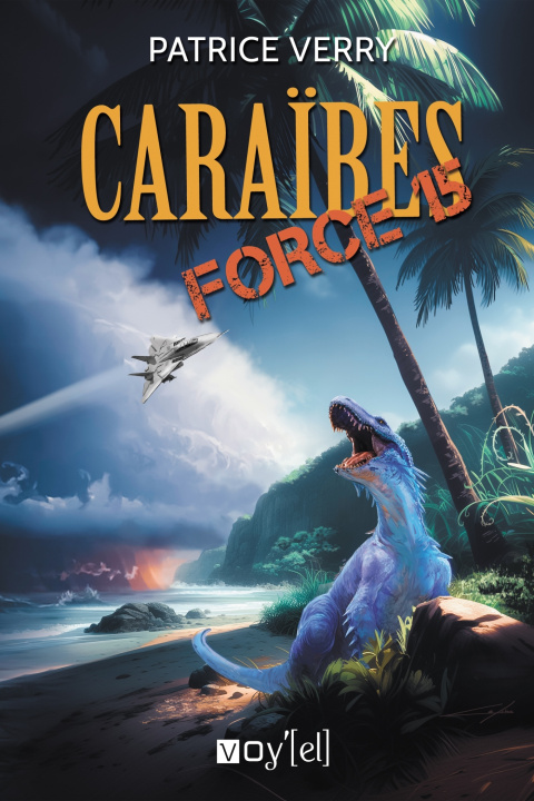 Boek Caraïbes Force 15 Patrice Verry