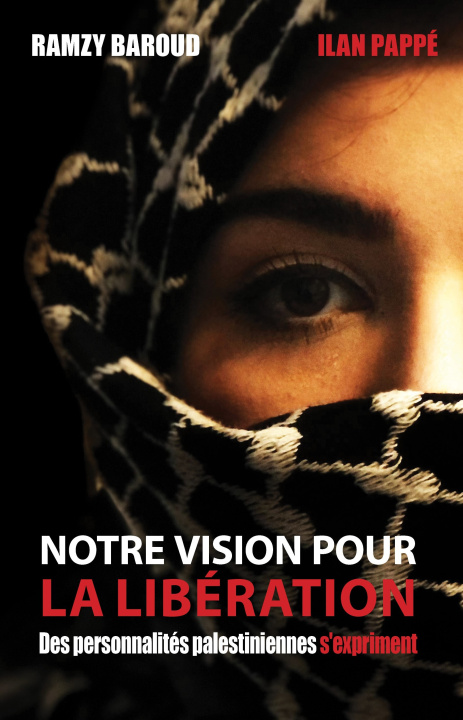 Buch Notre vision pour la libération Pappé