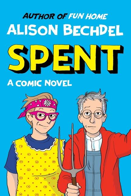 Book Spent BECHDEL ALISON
