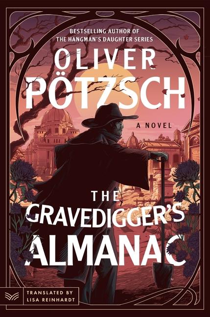 Βιβλίο The Gravedigger's Almanac Lisa Reinhardt
