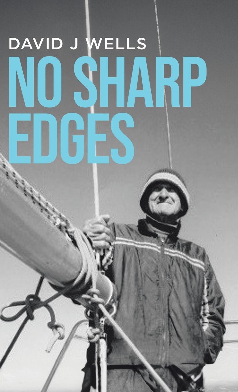Knjiga No Sharp Edges David J Wells