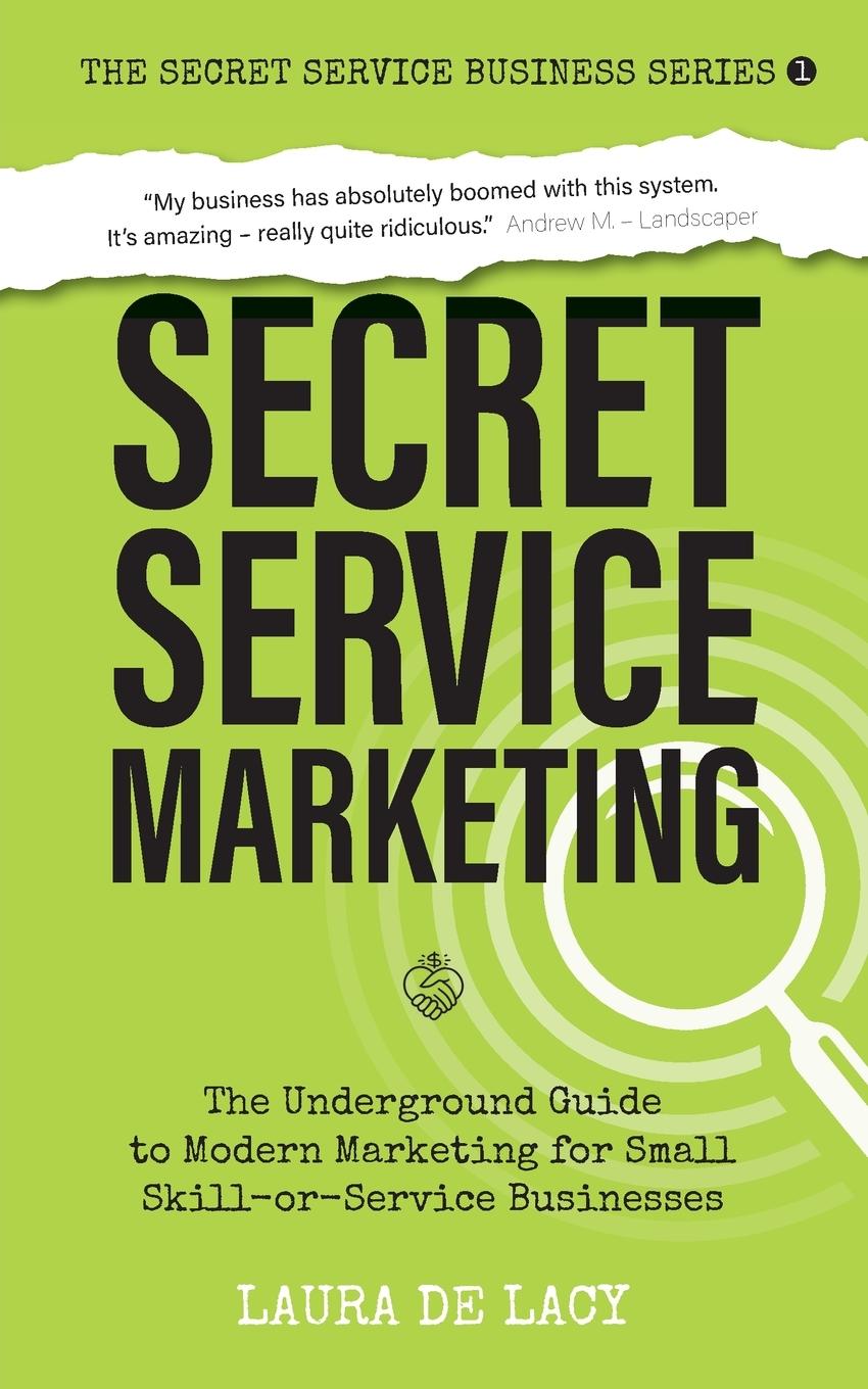 Boek Secret Service Marketing Laura de Lacy