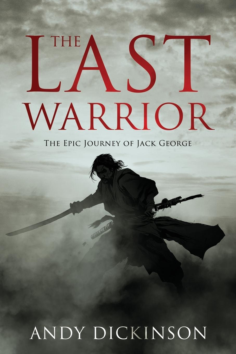 Buch The Last Warrior Andy Dickinson