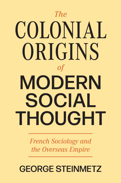 Buch The Colonial Origins of Modern Social Thought 