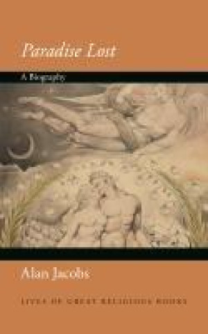 Buch Paradise Lost Alan Jacobs