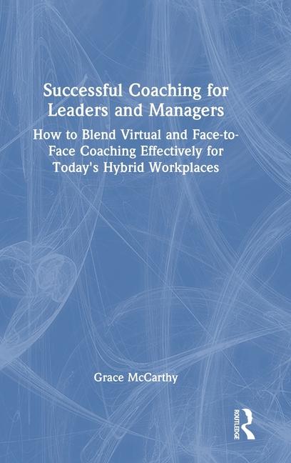 Book Successful Coaching for Leaders and Managers McCarthy
