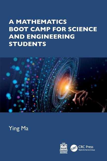 Boek A Mathematics Boot Camp for Science and Engineering Students Ying Ma