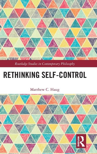 Книга Rethinking Self-Control Haug