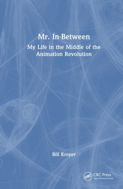 Livro Mr. In-Between Bill Kroyer